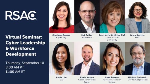 RSAC Virtual Seminar: Cyber Leadership and Workforce Development